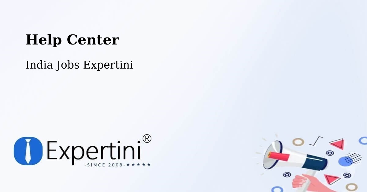 Help Center – Polavaram - India Jobs Expertini